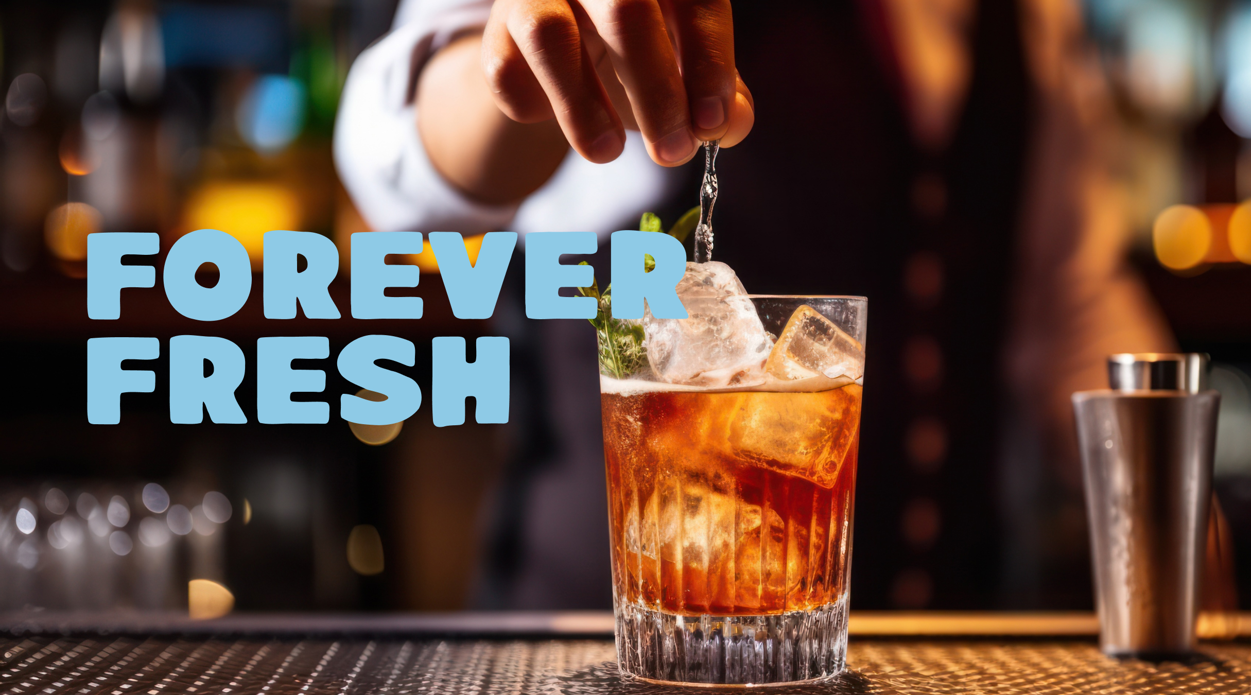 Forever Fresh