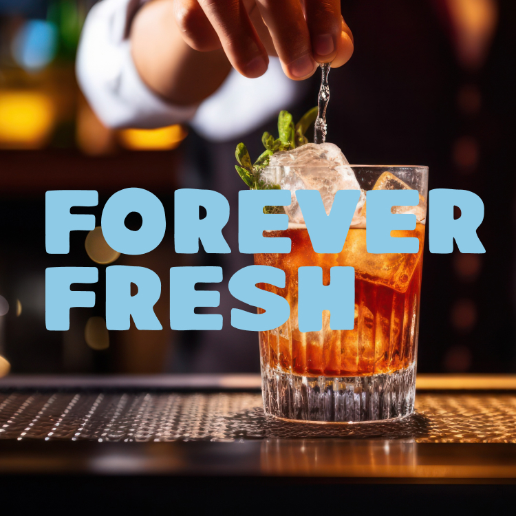 Forever Fresh